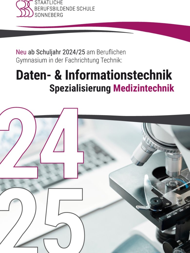 Plakat SBBS_neue Fachrichtung Daten- und Informationstechnik mit der Spezialisierung Medizintechnik ab 2024-25